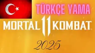 MK 11 TÜRKÇE YAMA 2025