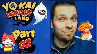 Yo-Kai Watch Land - Part 2 | Robo Choco Gameplay + Noko Medal Showcase!