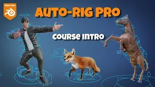 Rig anything with Auto-Rig Pro: Course Intro