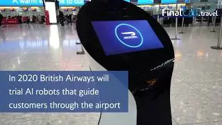 British Airways with new AI robots to help passengers