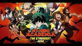 My Hero Academia - The Strongest Hero Giftcode -  22/06/2021
