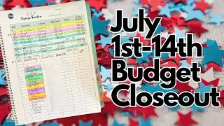 JULY BUDGET 1ST-14TH CLOSEOUT| Expense Tracker, Savings Inflow, and Payback $$