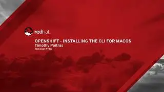 OpenShift - Installing the CLI for Mac
