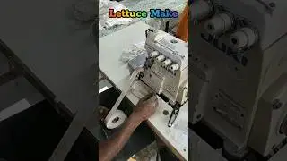 Lettuce make by overlock folder #lettuce #overlock #folder #sewing #sewingmachine #garments