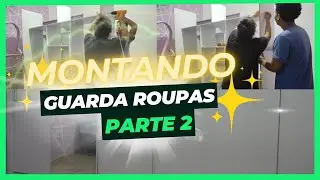 MONTANDO GUARDA ROUPA CARIOCA COM ESPELHO - QUARTO DAS MENINAS- PARTE 2
