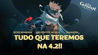 RESUMÃO DA LIVE DA 4.2 GENSHIN IMPACT!! Novo Boss Semanal, Eventos, Banners +