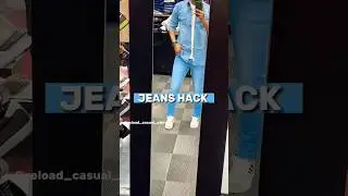Jeans Hacks 