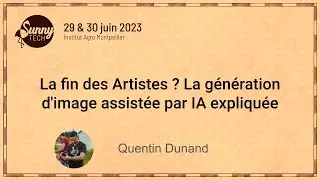 [Sunny Tech 2023] La fin des Artistes ? La génération d'image assistée par IA expliquée