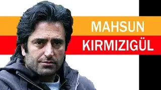 Mahsun Kırmızıgül Kimdir?