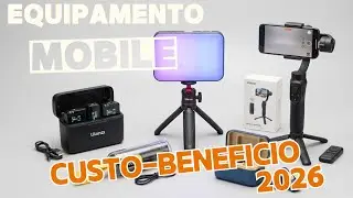 Equipamentos para VideoMaker Mobile | Kit Custo-Benefício para Começar no Audiovisual