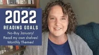 2022 Reading Goals!! Reading My Own Books || Monthly Themes || No-Buy January