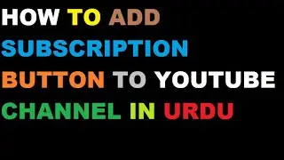 How to add subscription button to a video ?