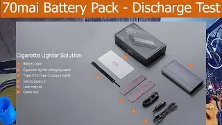 70mai 7500 mAh / 96 Wh - Battery Discharge Test 20241011