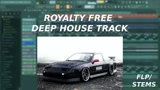 (sold)ROYALTY FREE DEEP HOUSE TRACK IN FL STUDIO (+FLP/STEMS)