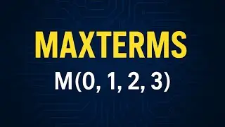 MAXTERMS IN DIGITAL ELECTRONICS 👍!