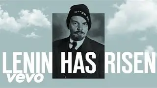 Noize MC - Lenin Has Risen