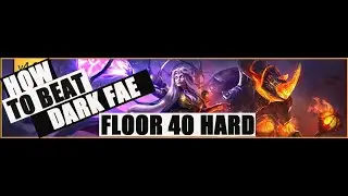 RAID SHADOW LEGENDS GUIDE: HOW TO BEAT THE DARK FAE FLOOR 40 DOOM TOWER HARD