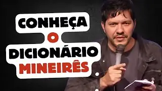 Dicionário Mineirês - Stand Up