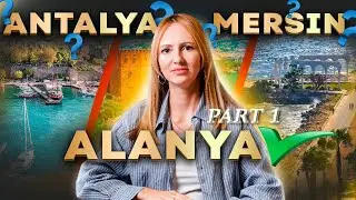 Comparison of Cities for Living: ANTALYA, MERSIN or ALANYA? part 1