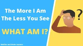Fun and Tricky What am I Riddles and Brain Teasers