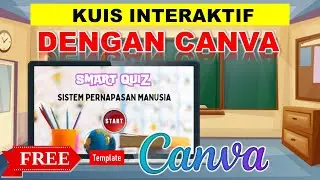 MEMBUAT KUIS INTERAKTIF DENGAN CANVA | FREE TEMPLATE CANVA