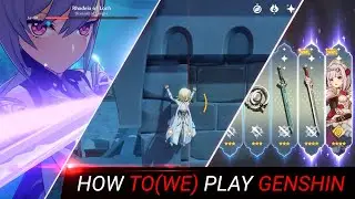 【Genshin Impact】| How to(we) play Genshin Impact