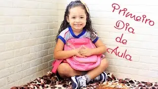 ~PRIMEIRO DIA DE AULA ~
