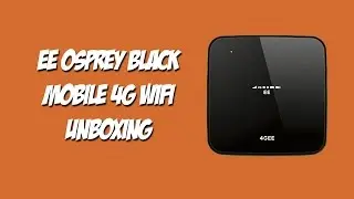 EE Osprey Unboxing