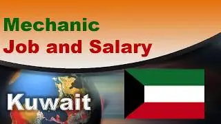 Mechanic Salary in Kuwait - Jobs and Salaries in Kuwait