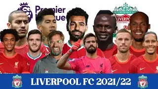 LIVERPOOL STARTING LINEUP 2021/22 (DETAILS) | LIVERPOOL FC BEST XI | UCL | EPL 202/22 | SALAH