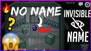 how to have no name in among us mobile | invisible name | How To Get Blank Name In Among Us 2020