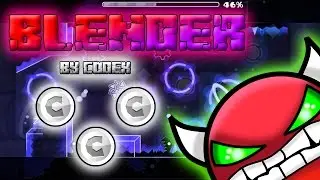 Blender By Codex (Easy Demon) - Geometry Dash