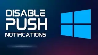 How to Permanently Disable Push Notifications & Popups on Windows 11