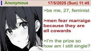 Feminist Finds Out Why Men Aren’t Getting Married ｜ 4Chan Greentext Stories