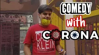 Comedy with Corona || People in lockdown