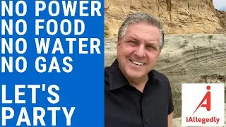 No Power, No Food, No Water, No Gas - Let’s Party