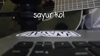 cek studio - Sayur Kol
