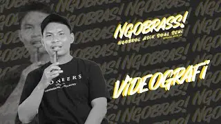 NGOBRASS VIDEOGRAFI || DELFI AINAL FAZRI