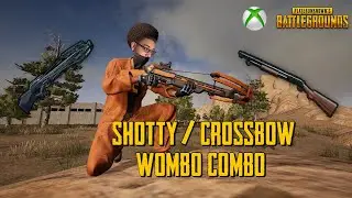 Shotgun/Crossbow Combo Wombo!