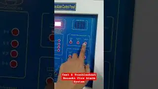 Test & Troubleshooting Hooseki Fire Alarm System