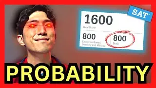 [November SAT Math] Probability - Simple Technique To Solve them ALL (Summary + Practice)