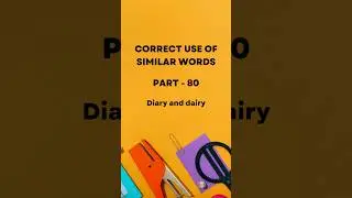 Similar words diary and dairy