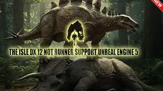 🟢THE ISLE ERRO DX 12 NOT RUNNER SUPPORT UNREAL ENGINE 5 CORRIGIDO 2025