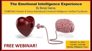The Emotional Intelligence Experience (August 15, 2019)