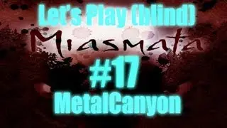 Let's Play Miasmata (part 17 - Lost) [blind]