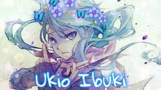 💙❄💙 Ukуo Ibuki 💙❄💙