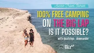 Free Camping On The Big Lap - Travel Australia With A Pet And On A Budget