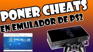 PCSX2: Como Poner CHEATS en PCSX2