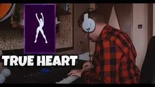FORTNITE - TRUE HEART PIANO COVER