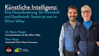 Künstliche Intelligenz im Silicon Valley - Herausforderung für Wirtschaft und Gesellschaft.